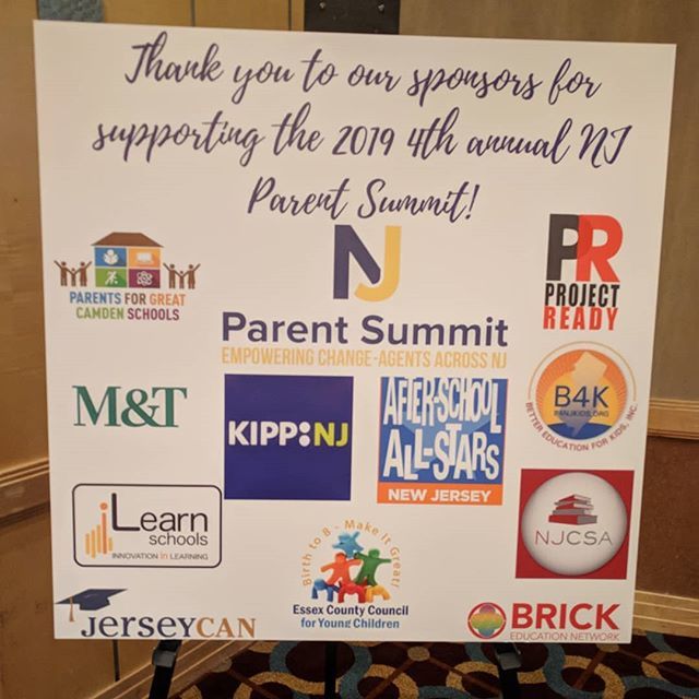 NJ Parent Summit Sponsors Parents for Great Camden Schools M&T Bank iLearn Schools, JerseyCan, KIPP, After-School All-Stars NJ, Project Ready, B4K, NJCSA, Brick Education Network