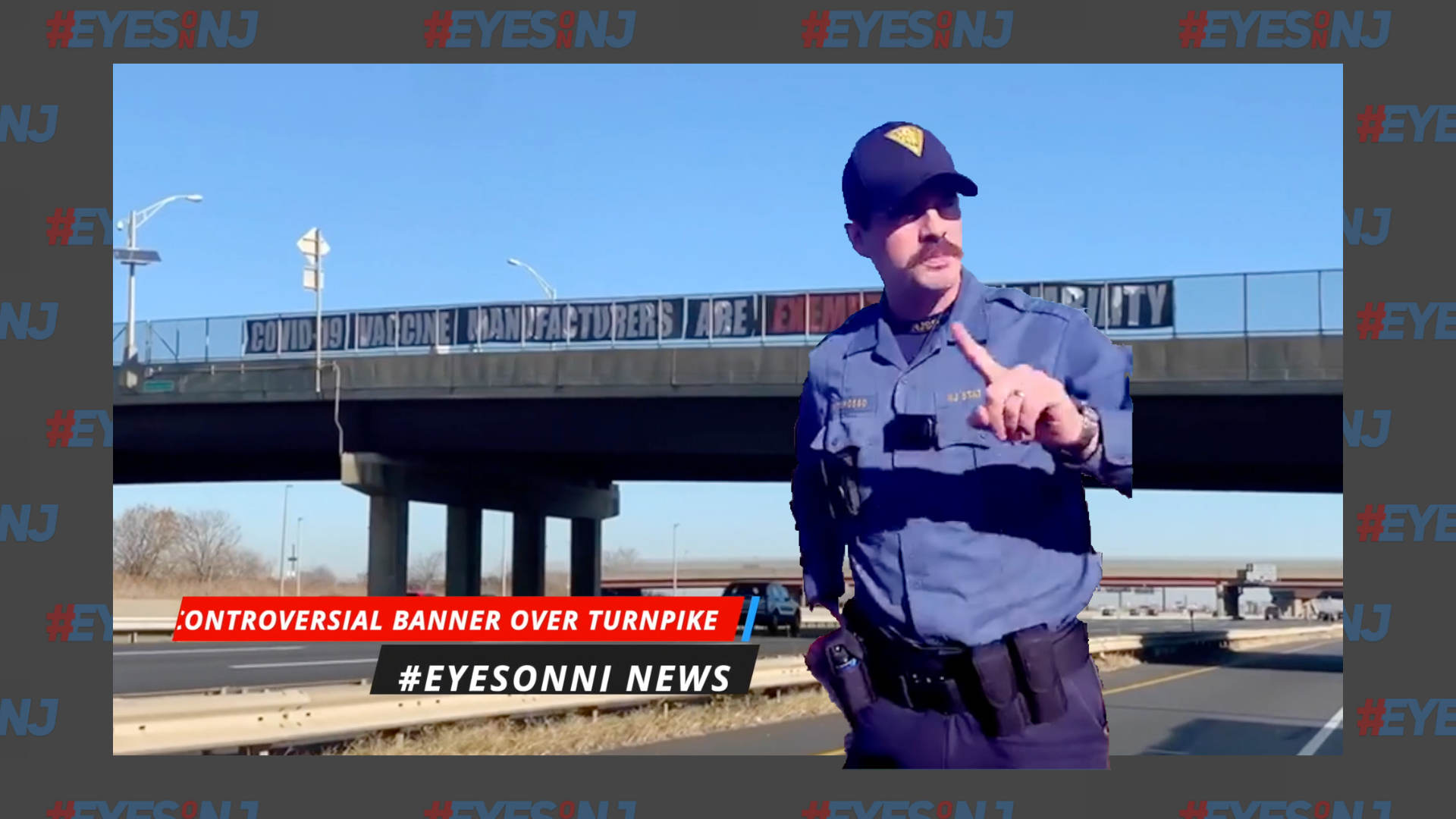 EyesOnNJ News Controversial COVID19 Sign Over NJ Turnpike